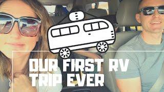 TAKING OUR NEW RV OUT FOR THE FIRST TIME||NEWBIE RV COMPLETE SET UP||TRIP VLOG