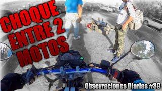 #39 Observaciones Diarias | CHOCAN 2 MOTOS - GENTE QUE NO SABE MANEJAR! Salta Argentina