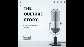 The Culture Story!