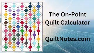 On Point Quilt Calculator | Design and Size On-Point Quilt Setting