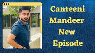 Latest Episode Of Canteeni Mandeer | Ravneet | Smt. Rama Chopra S.D. Kanya Mahavidyalaya, Pathankot