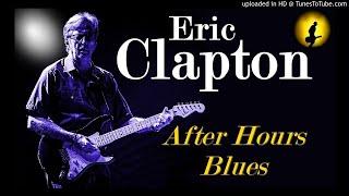 Eric Clapton - After Hours Blues (Kostas A~171)