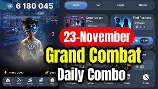 Grand Combat Daily Combo 23 November | Grand Combat Daily Combo Today