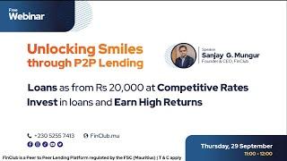 Unlocking smiles through P2P Lending