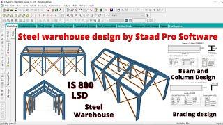 Steel warehouse design design by Staad pro v8i software | Steel Building | Civil Engineering| online