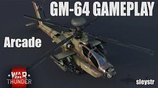 War Thunder - Ударный вертолет GM-64 "Апач" (HELICOPTERS!) Аркадные бои #2