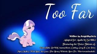 Pony Tales [MLP Fanfic Readings] ‘Too Far' (drama/sadfic) – ANTI-BULLYING WEEK SPECIAL