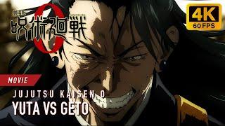 Yuta vs Geto [4K 60FPS] | JUJUTSU KAISEN 0