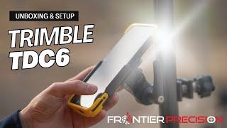 The new Trimble TDC6 Unboxing & Setup