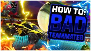 How To Carry Bad Teammates in Rocket League