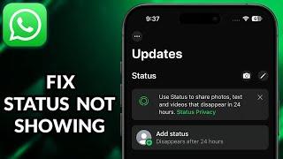 How To Fix WhatsApp Status Not Showing iPhone