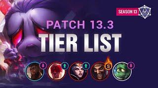 NEW Patch 13.3 TIER LIST for League of Legends Season 13