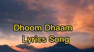 Dhoom Dhaam lyrics Song । Action jackson Movie Song ।  Dhoom Dhaam Song । Ajay Devgn & Yami Gautam