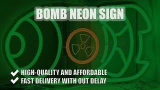 Bomb Neon Sign | Durable And Energy Efficient Neon Sign | Buy Yours Now!