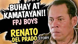 ANO ANG IKINAMATAY NI RENATO DEL PRADO? | TUNAY NA BUHAY | FPJ BOYS KONTRABIDA | RHY TV