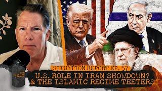 Does Israel Really Need U.S. Involvement In Iran? & The Islamic Regime Teeters