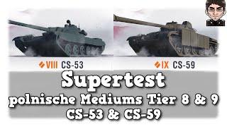 World of Tanks - Supertest, CS-53 & CS-59 polnischer Tier 8 & 9 Medium inkl. Vergleich