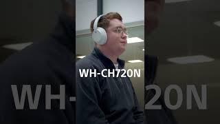 Introducing the WH-CH720N , featuring Sony´s acclaimed Noise Cancelling 