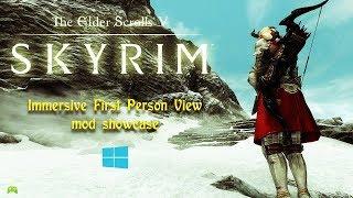 skyrim special edition Immersive First Person View mod showcase [HD]