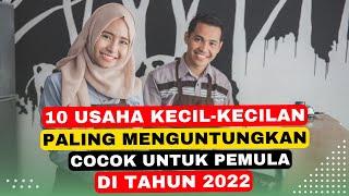 8 Jenis Usaha Kecil Kecilan Untuk Pemula Paling Menguntungkan Tahun 2022