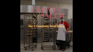 DAY ONE: COMMUNITY BREAD BAKING