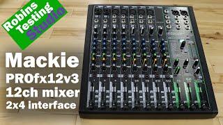 Sound Test of the Mackie ProFX12v3 12-Channel Pro Effects Mixer with USB