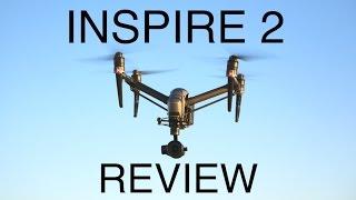 DJI INSPIRE 2 REVIEW