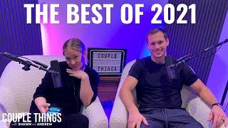 Couple Things | The Best of 2021