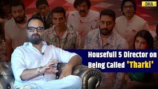 Housefull 5 Movie: Housefull 5 Director Tarun Mansukhani On Trolls, Social Media Bashing