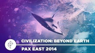 Civilization: Beyond Earth - Reveal (PAX EAST 2014)