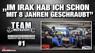 #1 LET'S GO | TEAM WERKSTATT - The after-work talk from the auto doctors' workshop