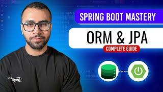 Understanding ORM, JPA, and Spring Data JPA: A Step-by-Step Tutorial