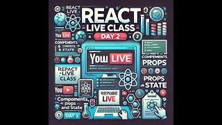   React Live Classes Day 2 on YouTube! 