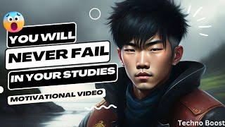 How to Never Fail in Your Studies Again - TechnoBoost | Zen Story#motivation