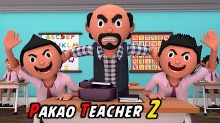 PAKAO TEACHER 2 | Funny Comedy Video | Desi Comedy | Cartoon | Cartoon Comedy | The Animo Fun