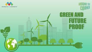 Sustainability: Green, Future Proof & The Economic Edge