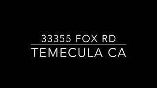 33355 Fox Rd Temecula CA: Temecula Realtors