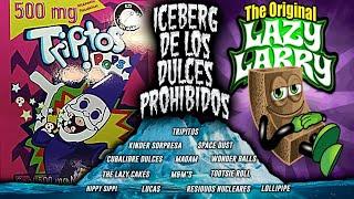 EL ICEBERG DE LOS DULCES PROHIBIDOS