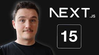 Next.js 15 - All you need to know