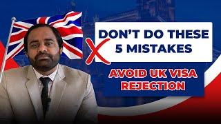 UK Visit Visa Rejection Reasons l UK Visit Visa Guide From Pakistan l Visit Visa Guidance