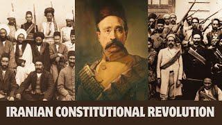 1905 Iranian Constitutional Revolution: Revolt against Russian-backed Monarchy انقلاب مشروطه