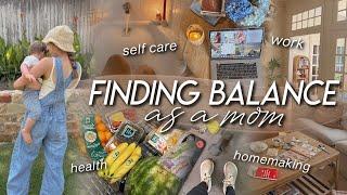 How I ACTUALLY Balance It All | *Practical* Tips Balancing Work, Healthy Habits, & Cleaning as a Mom