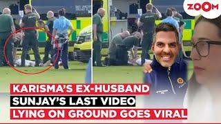 Karisma Kapoor's ex-husband Sunjay Kapur's LAST video lying on ground after heart attack goes VIRAL