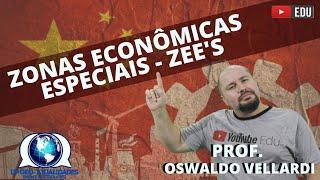 Zonas Econômicas Especiais | ZEE’s China| Industrialização chinesa