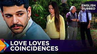 Love Loves Coincidences - Turkish Movies Dubbed in English - Zeytinyağlı Yiyemem Aman