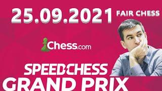 (RU) 25.09.2021. Speed Chess Grand Prix.  Играет и комментирует Дмитрий Андрейкин️