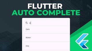 Auto Complete in Flutter The Easy Way - بالعربي