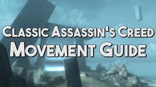 [Rogue Academy] Classic Assassin's Creed | Movement Guide