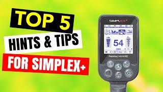 Nokta Makro Simplex Top 5 Tips for Beginners (2020)