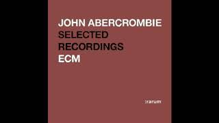 2004 - John Abercrombie - ECM Selected recordings